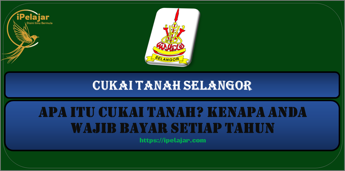 Apa Itu Cukai Tanah? Kenapa Anda Wajib Bayar Setiap Tahun