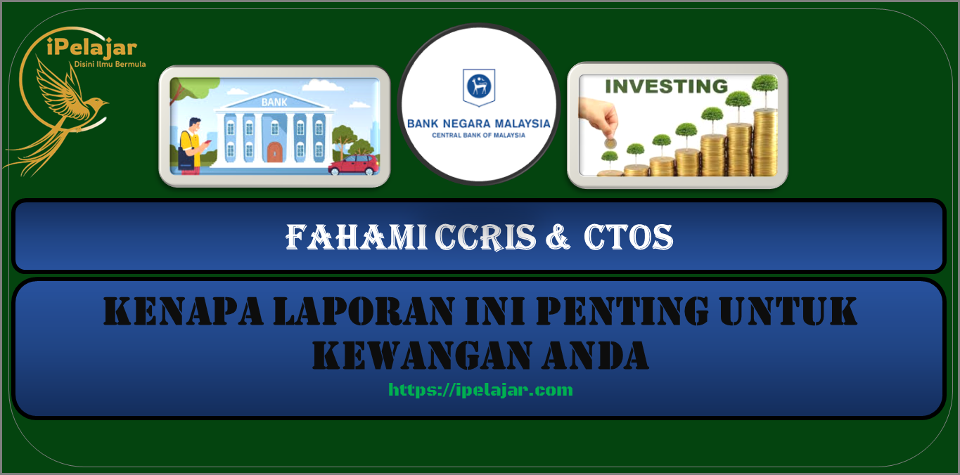 Read more about the article Fahami CCRIS & CTOS: Kenapa Laporan Ini Penting Untuk Kewangan Anda