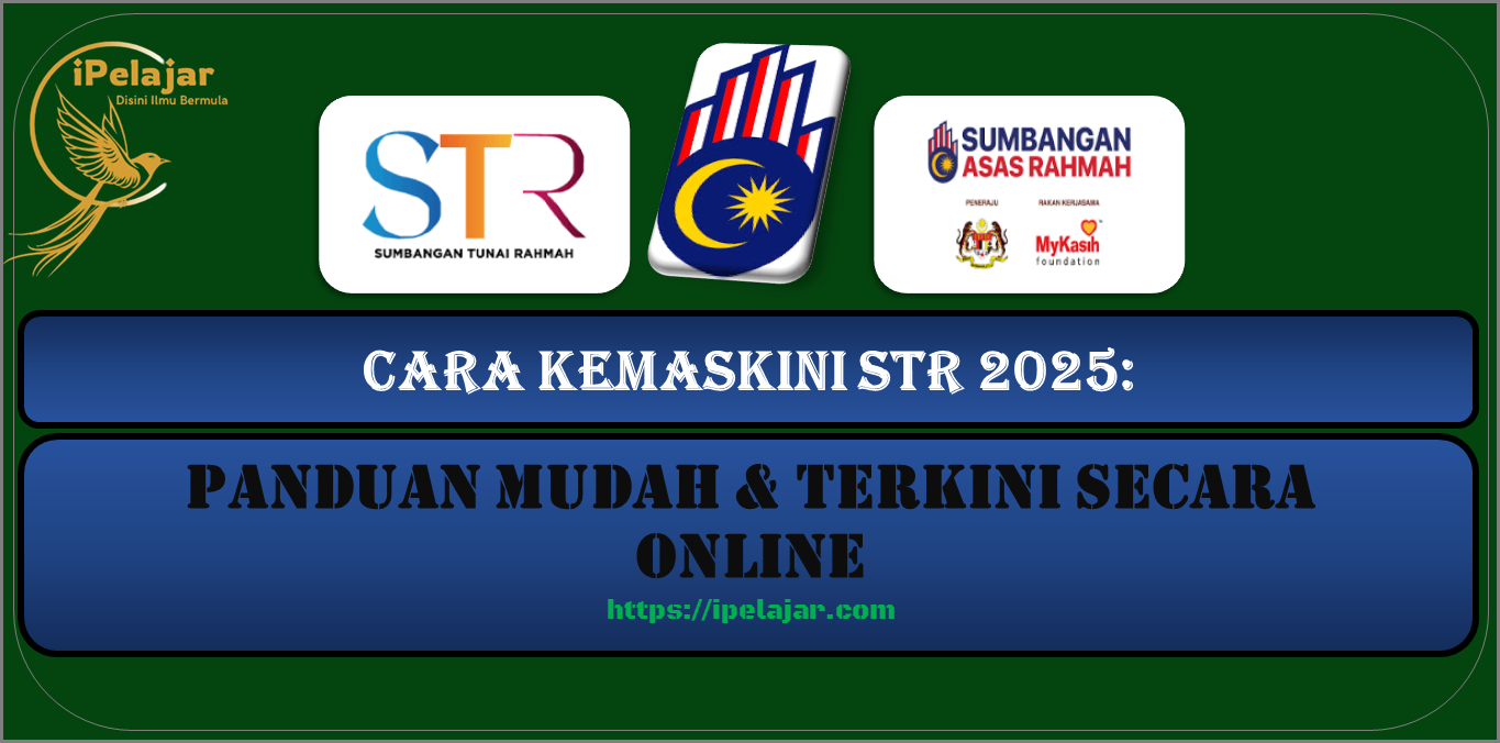 Read more about the article Cara Kemaskini STR 2025: Panduan Mudah & Terkini Secara Online