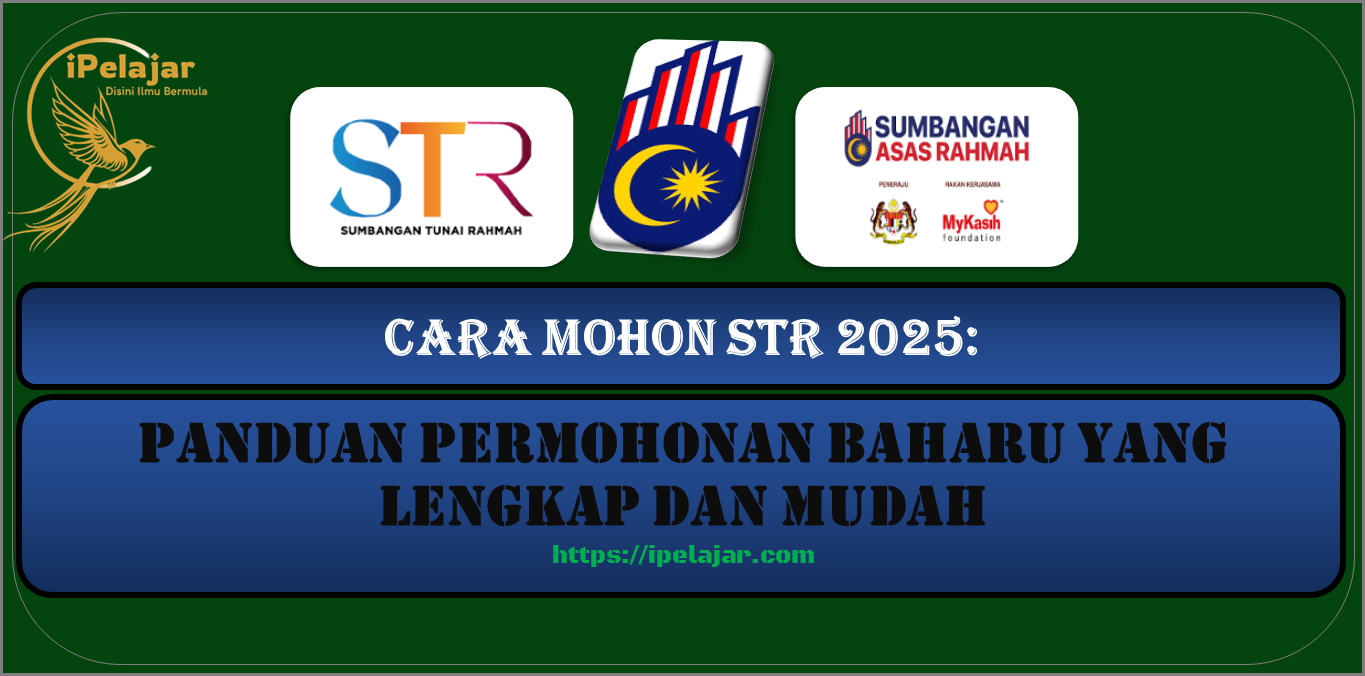 Read more about the article Cara Mohon STR 2025: Panduan Permohonan Baharu yang Lengkap dan Mudah